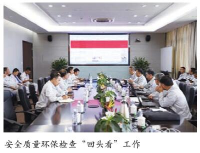 中国化学工程公司开展安全检查“回头看”